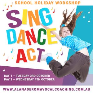 SING DANCE ACT SCHOOL HOLIDAY WORKSHOP