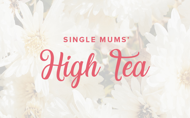 Single Mums’ High Tea, C3 Church Ryde