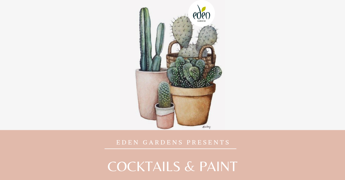 Cocktail & Paint, Eden Gardens