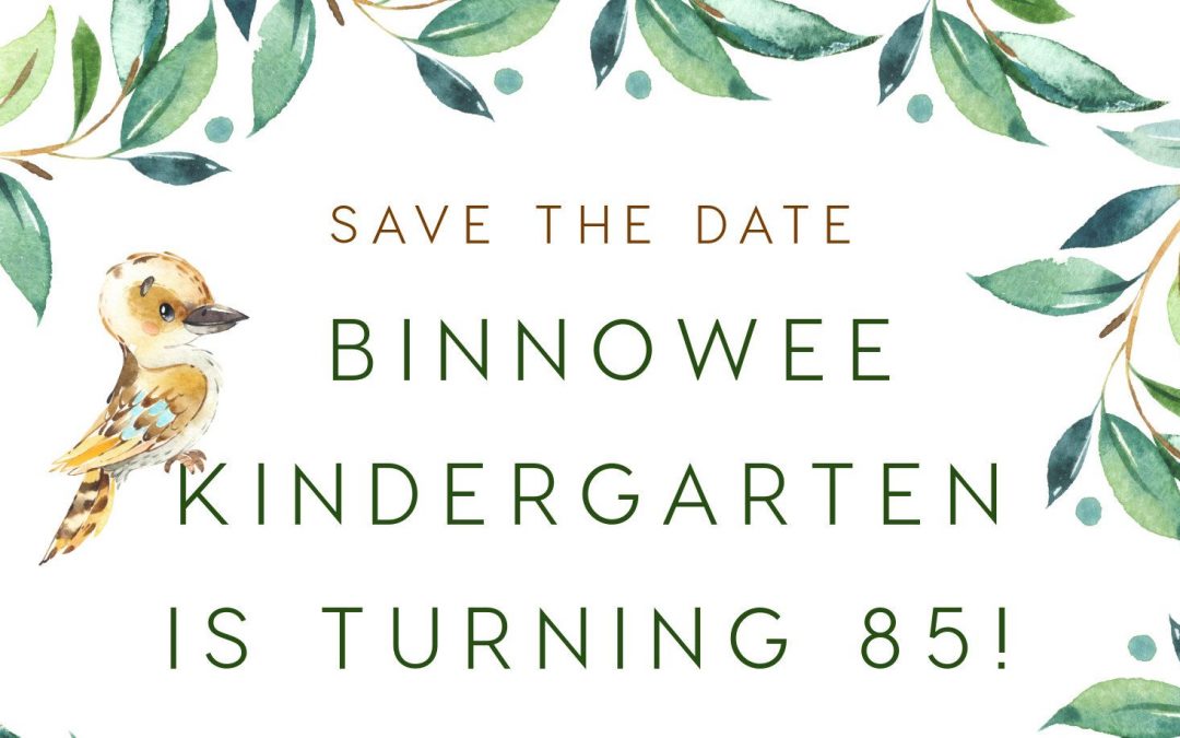 Binnowee Kindergarten's 85th birthday celebration