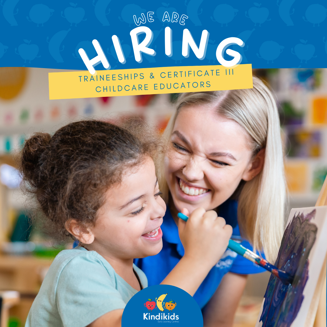 Certificate III Educators & Traineeships - Kindikids ELC